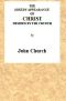 [Gutenberg 58015] • The Speedy Appearance of Christ / desired by the church